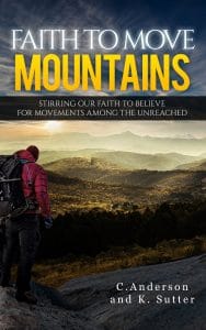Faith to Move Mountains-Field Workers Version